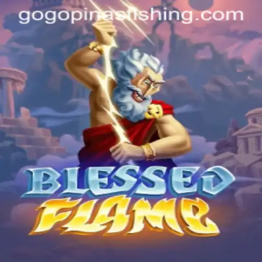 Discover the Mystical World of BlessedFlame: A Dive into Modern Gaming